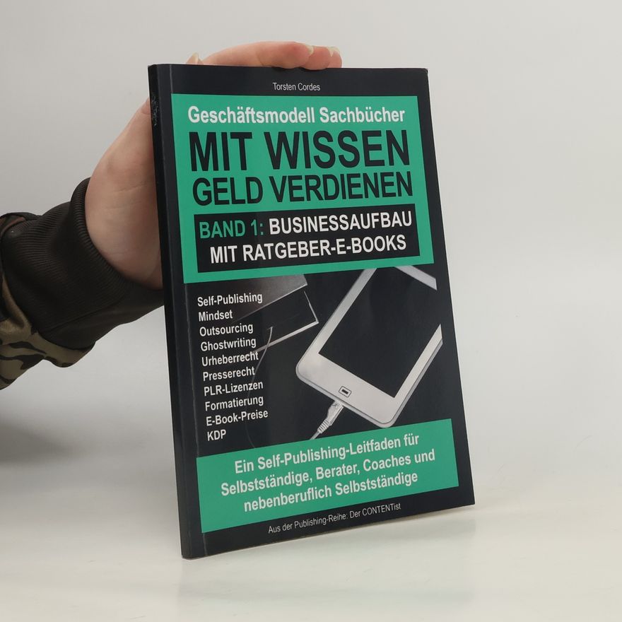 Torsten Cordes Geschäftsmodell Sachbücher – Mit Wissen Geld verdienen