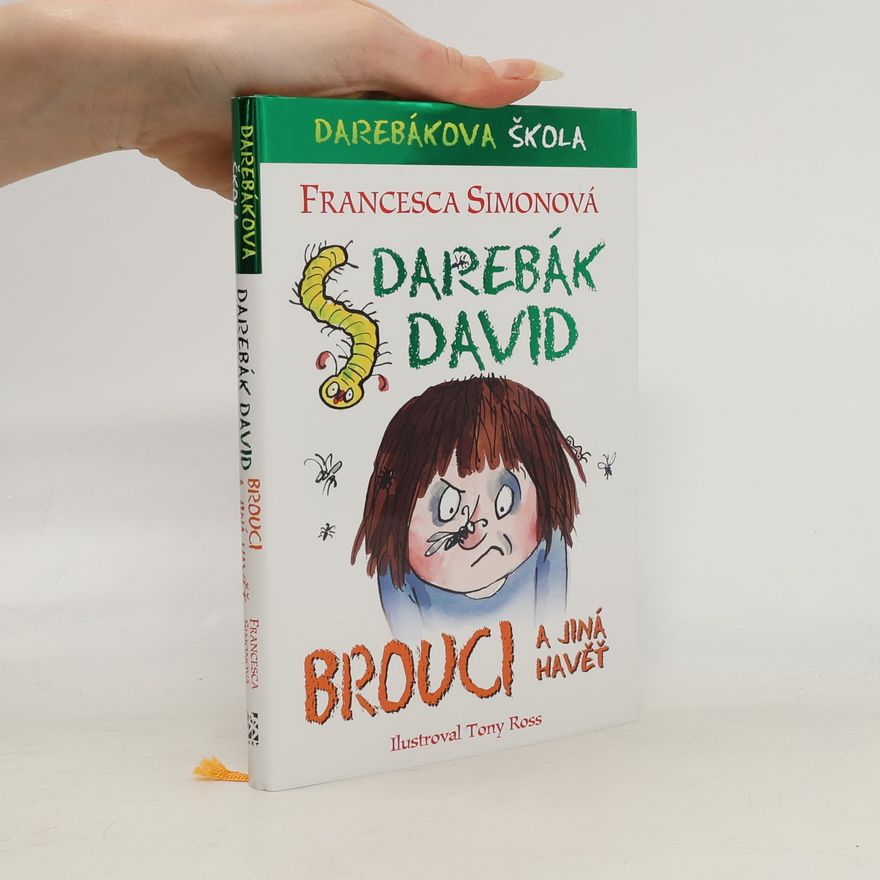 Francesca Simon Darebák David. Brouci a jiná havěť