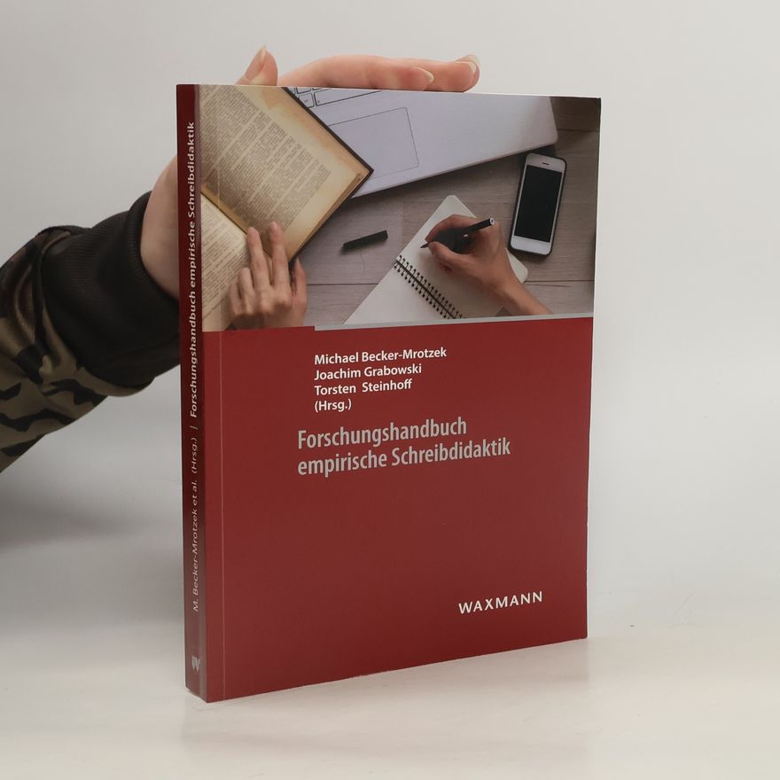 Michael Becker-Mrotzek Forschungshandbuch empirische Schreibdidaktik