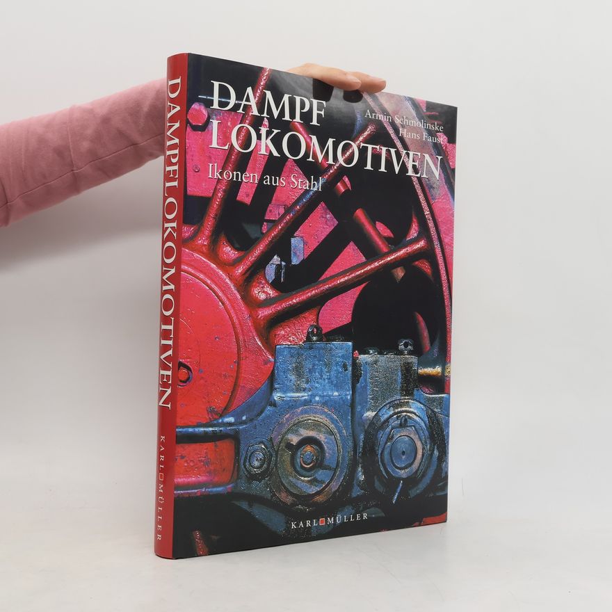 Armin Schmolinske Dampflokomotiven