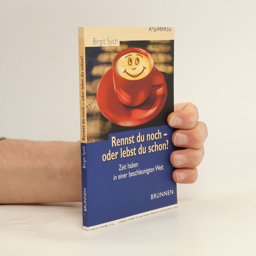Birgit Sych Rennst du noch oder lebst du schon?
