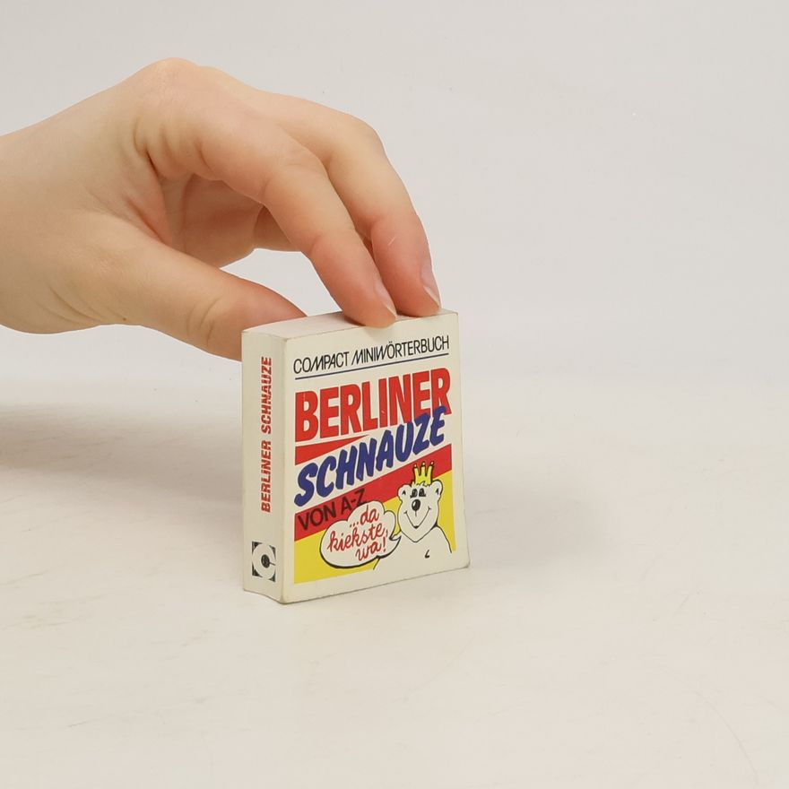 Georg Butz Berliner Schnauze von A - Z