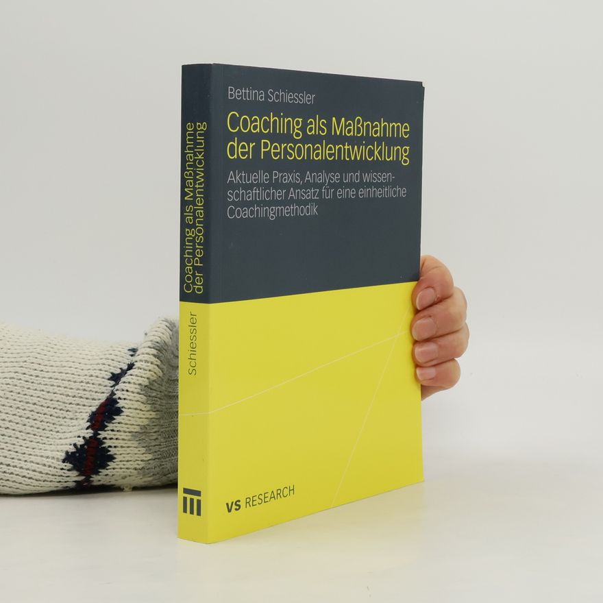 Bettina Schiessler Coaching als Maßnahme der Personalentwicklung