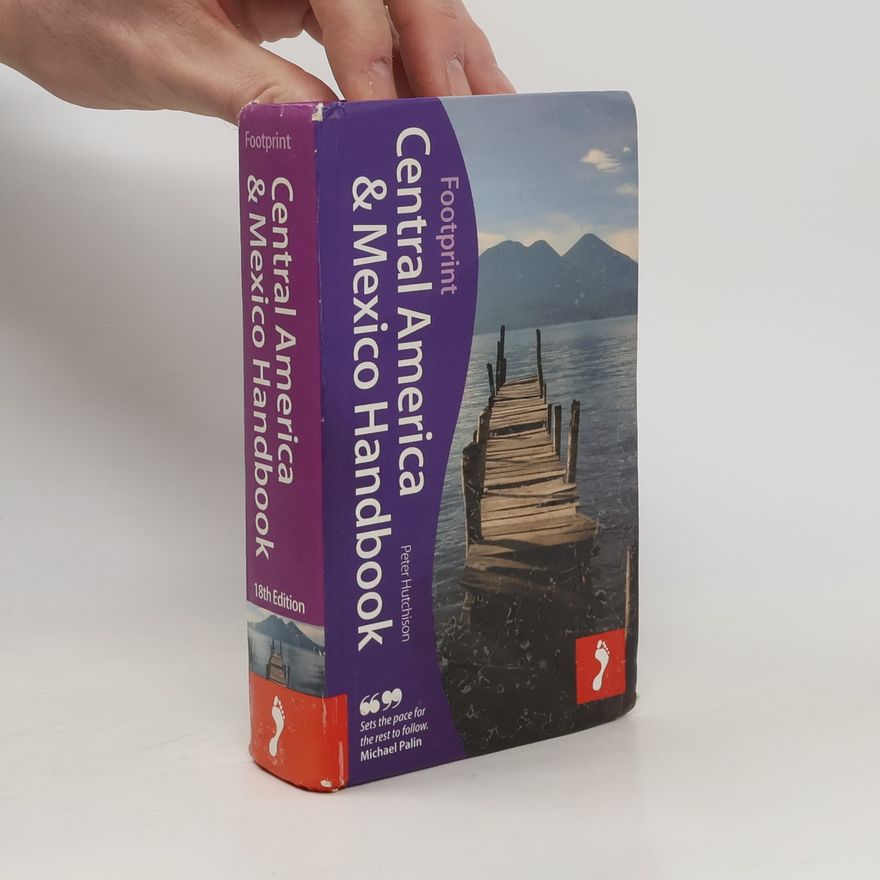 Peter Hutchison Central America & Mexico Handbook