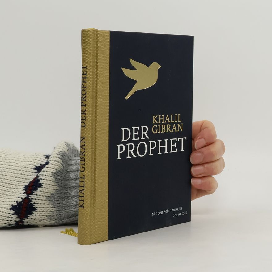 H̱alīl Ǧibrān Der Prophet