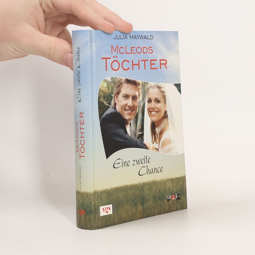 Julia Maywald McLeods Töchter. Eine zweite Chance