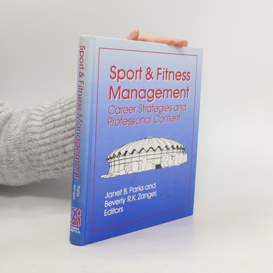 Beverly R.K. Zanger Sport & Fitness Management