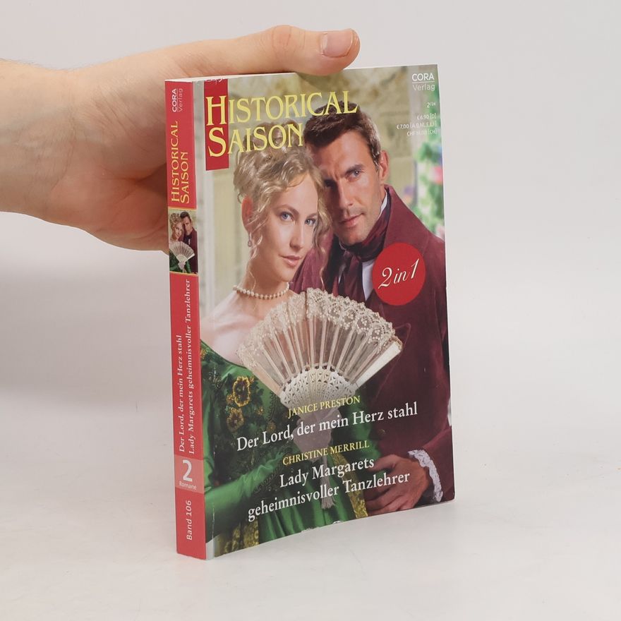 Janice Preston Historical Saison. Der Lord, der mein Herz stahl. Lady Margarets geheimnisvoller Tanzlehrer