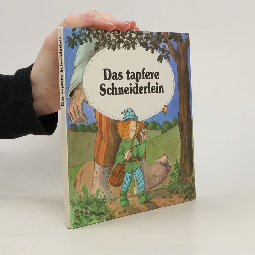 Jacob Grimm Das tapfere Schneiderlein