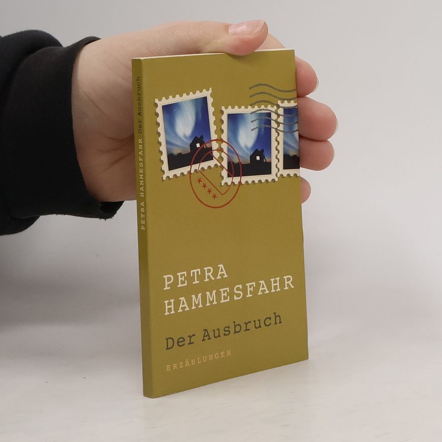 Petra Hammesfahr Der Ausbruch