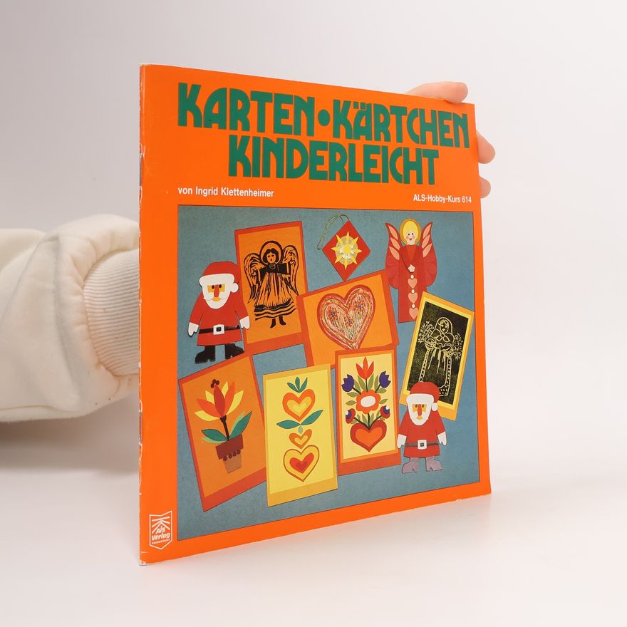 Ingrid Klettenheimer Karten, Kärtchen, kinderleicht.