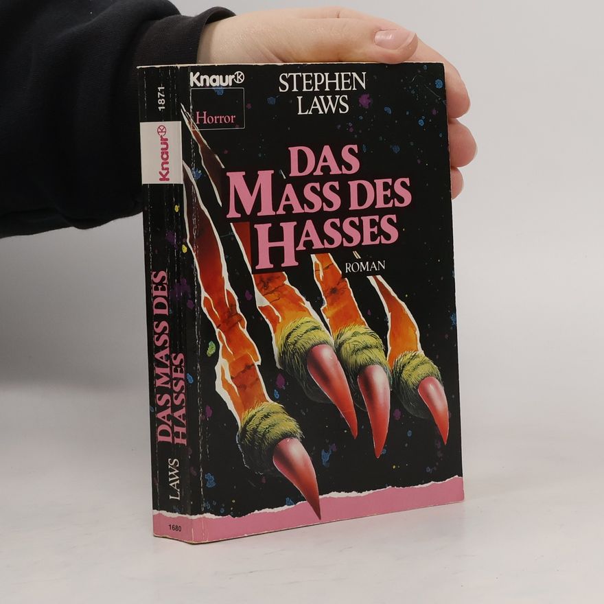 Stephen Laws Das Mass des Hasses