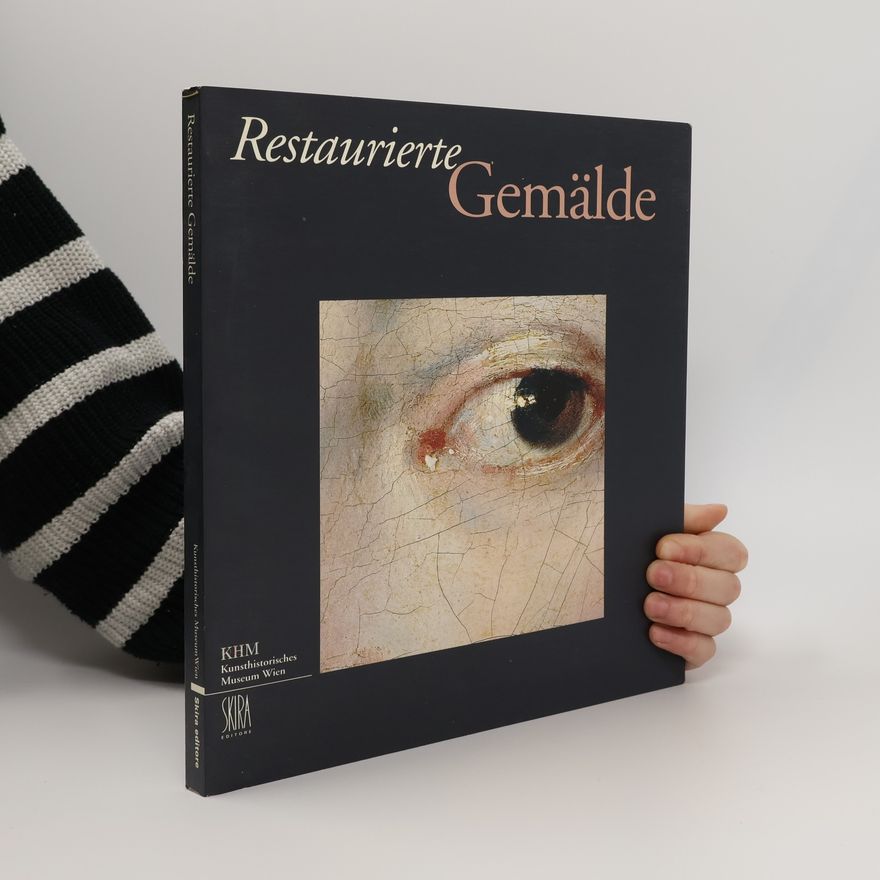 Wilfried Seipel Restaurierte Gemälde