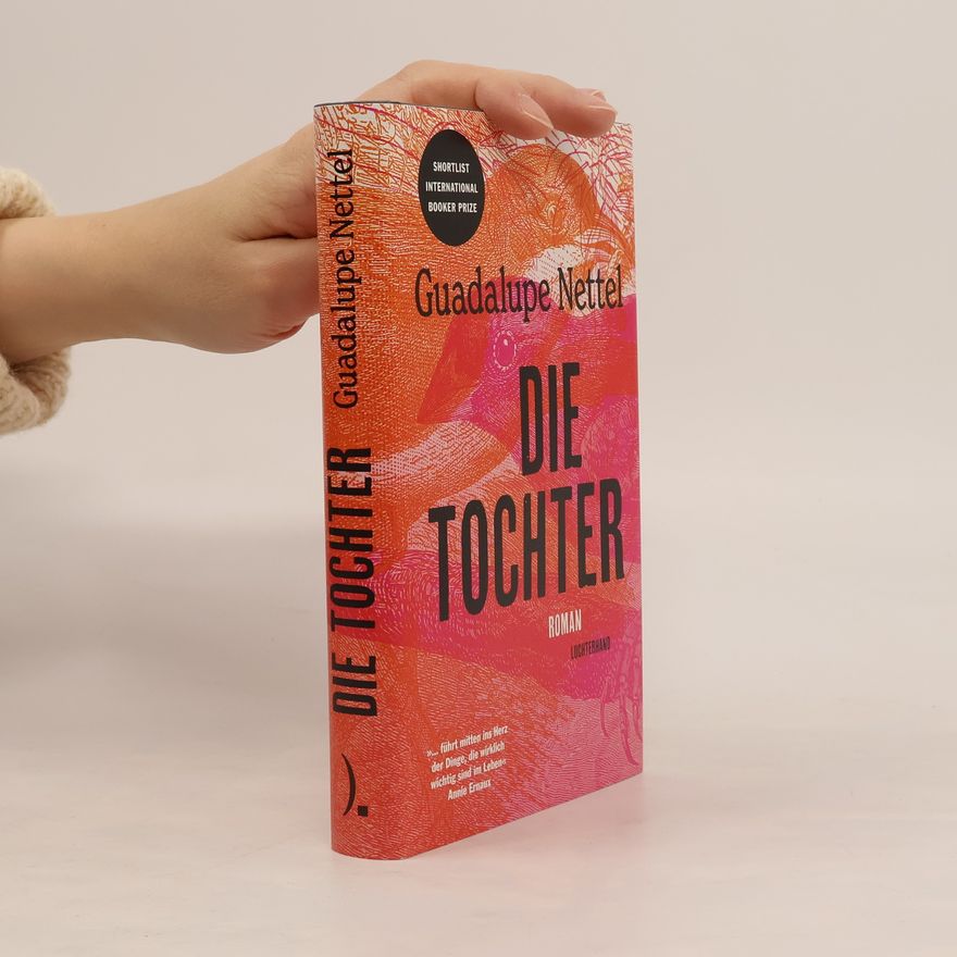 Guadalupe Nettel Die Tochter