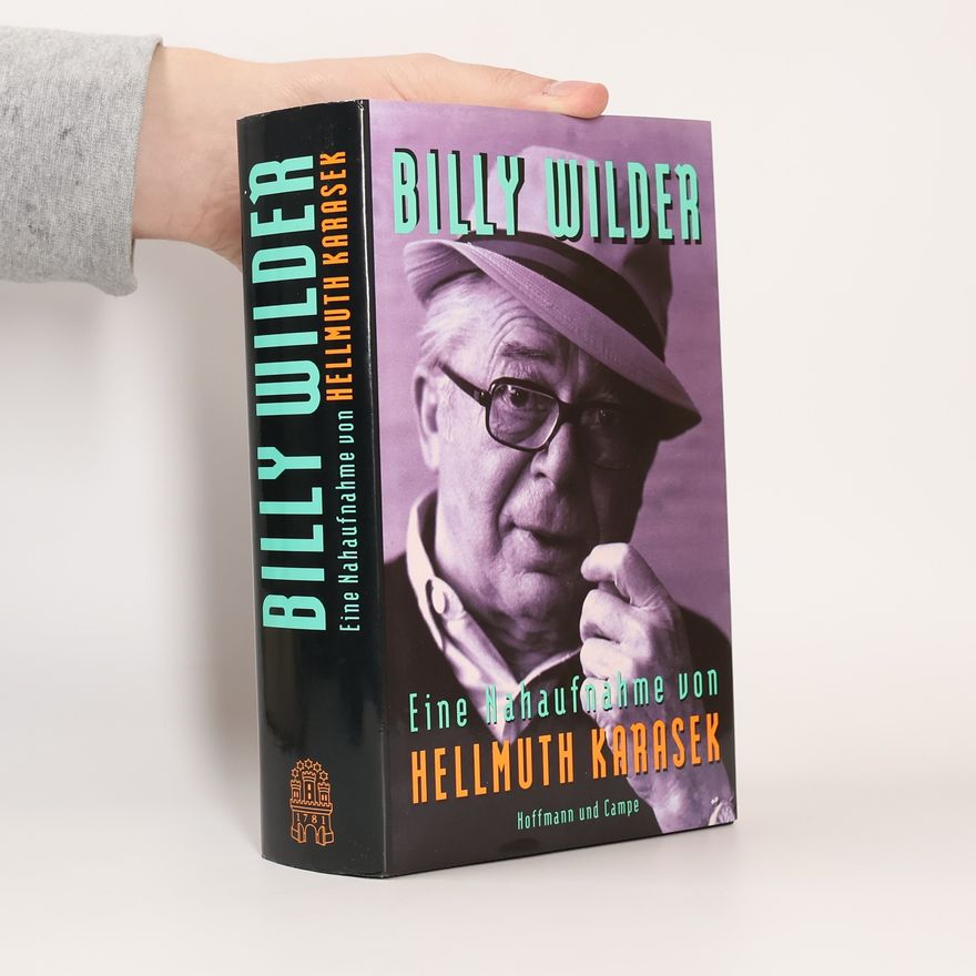 Hellmuth Karasek Billy Wilder