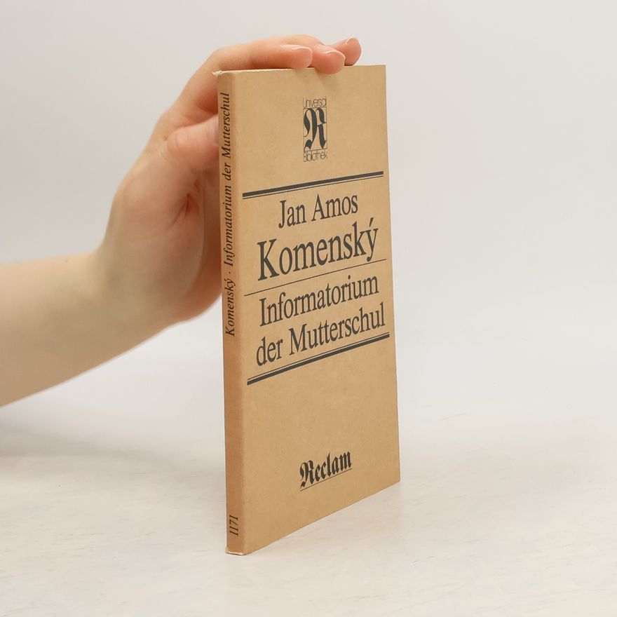 John Amos Comenius Informatorium der Mutterschul