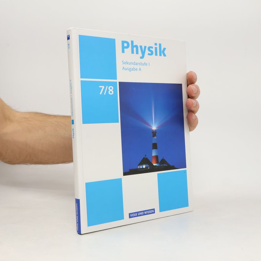Rolf Otto Physik 7./8. Schuljahr. Schülerbuch Regelschule Thüringen