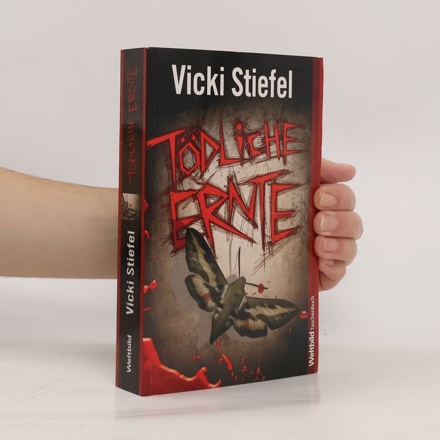 Vicki Stiefel Tödliche Ernte