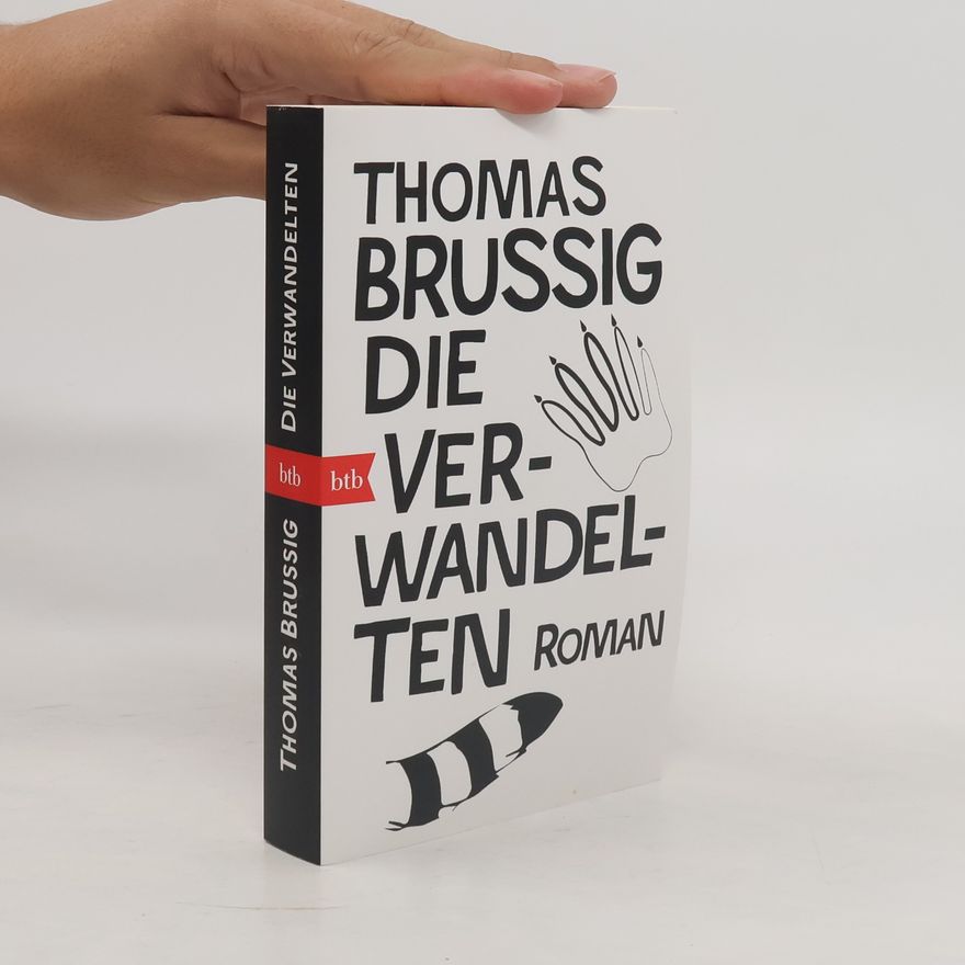 Thomas Brussig Die Verwandelten