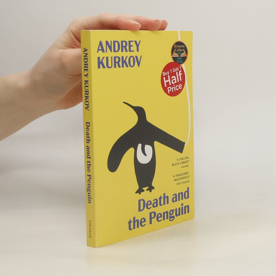 Andrey Kurkov Death and the Penguin