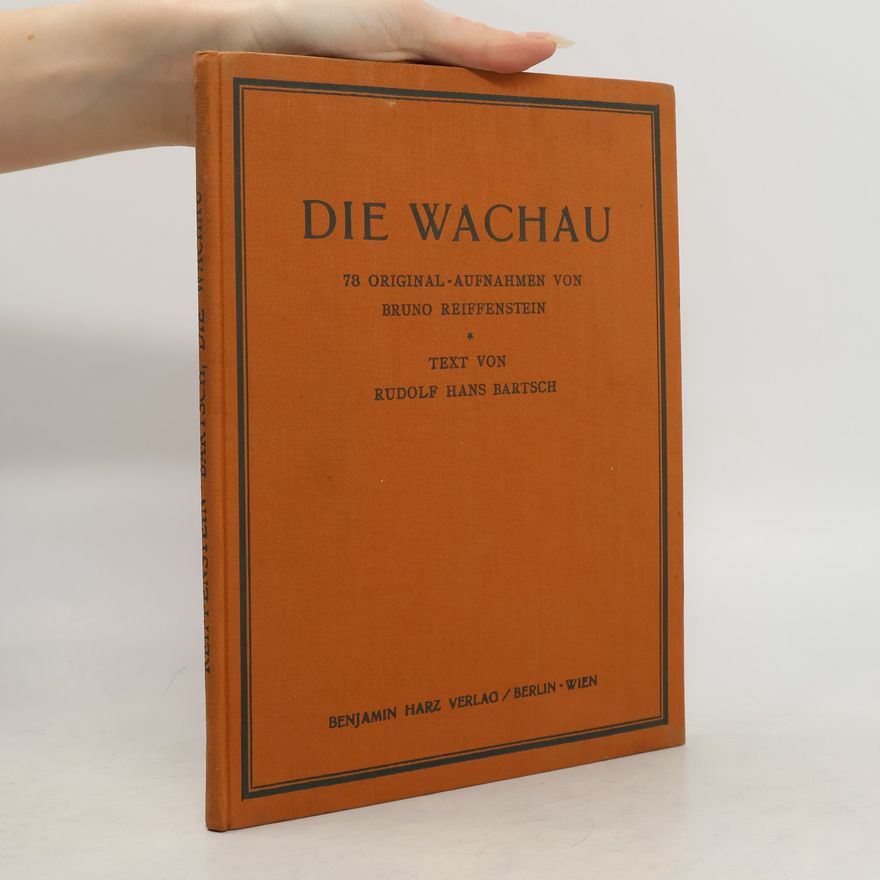 Rudolf Hans Bartsch Die Wachau