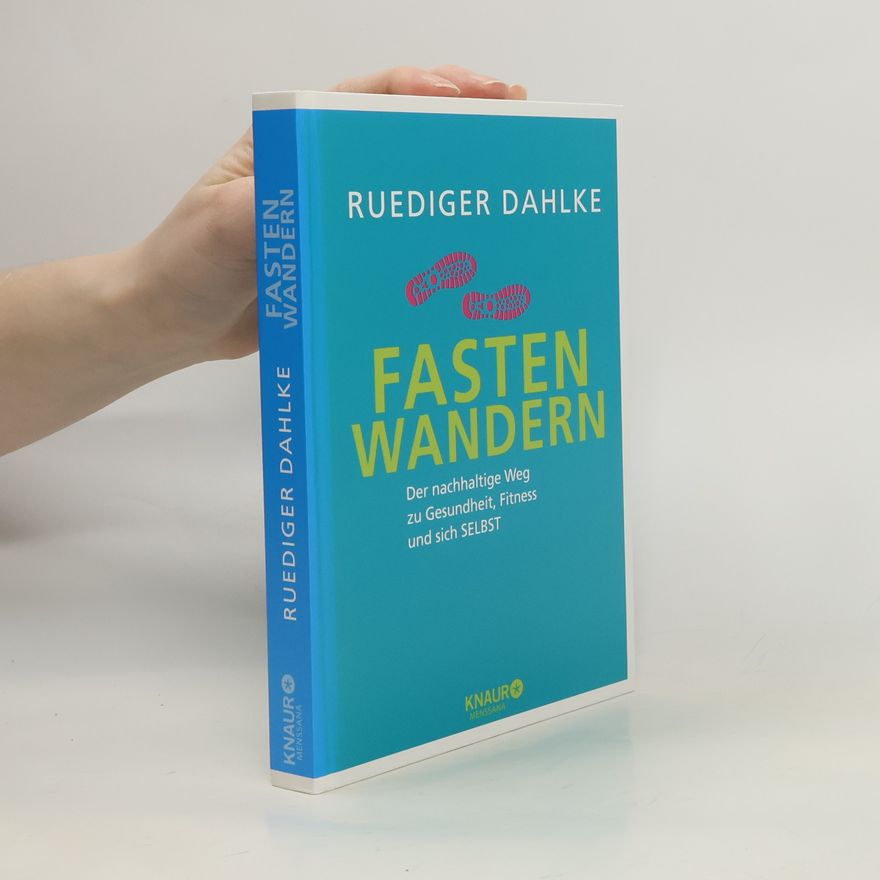 Ruediger Dahlke Fasten Wandern