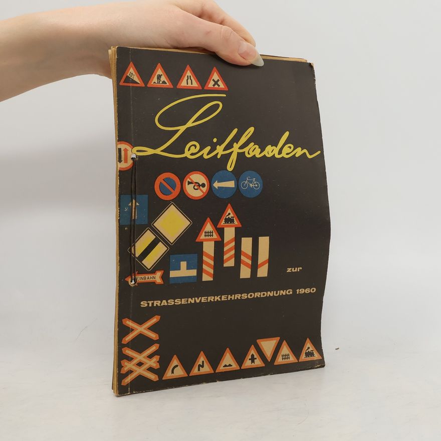 Autorenkollektiv Leitfaden zur Strassenverkehrsordnung 1960