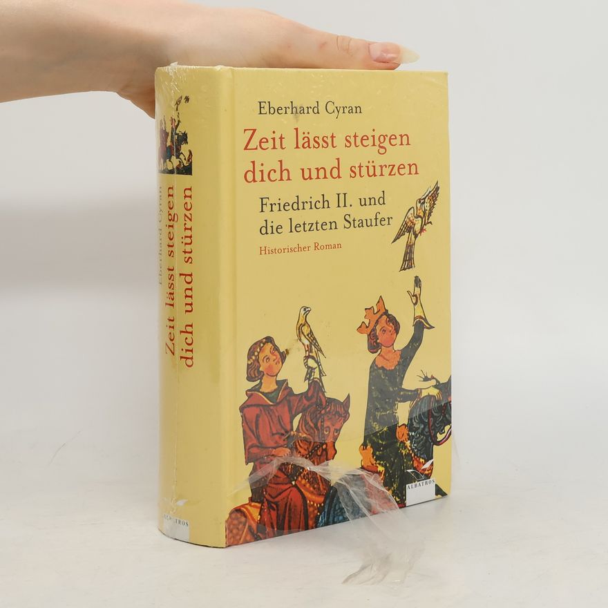 Eberhard Cyran Zeit lässt steigen dich und stürzen