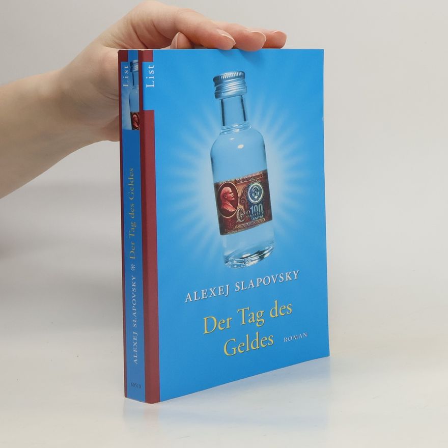 Aleksej Ivanovič Slapovskij Der Tag des Geldes