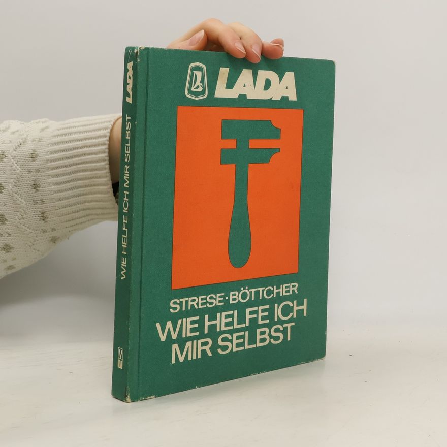 Knut Böttcher Lada. Wie helfe ich mir selbst