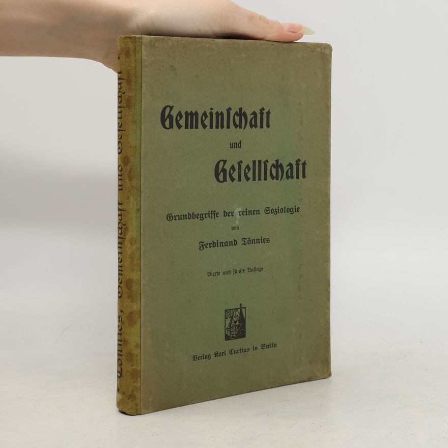 Ferdinand Tönnies Gemeinschaft und Gesellschaft