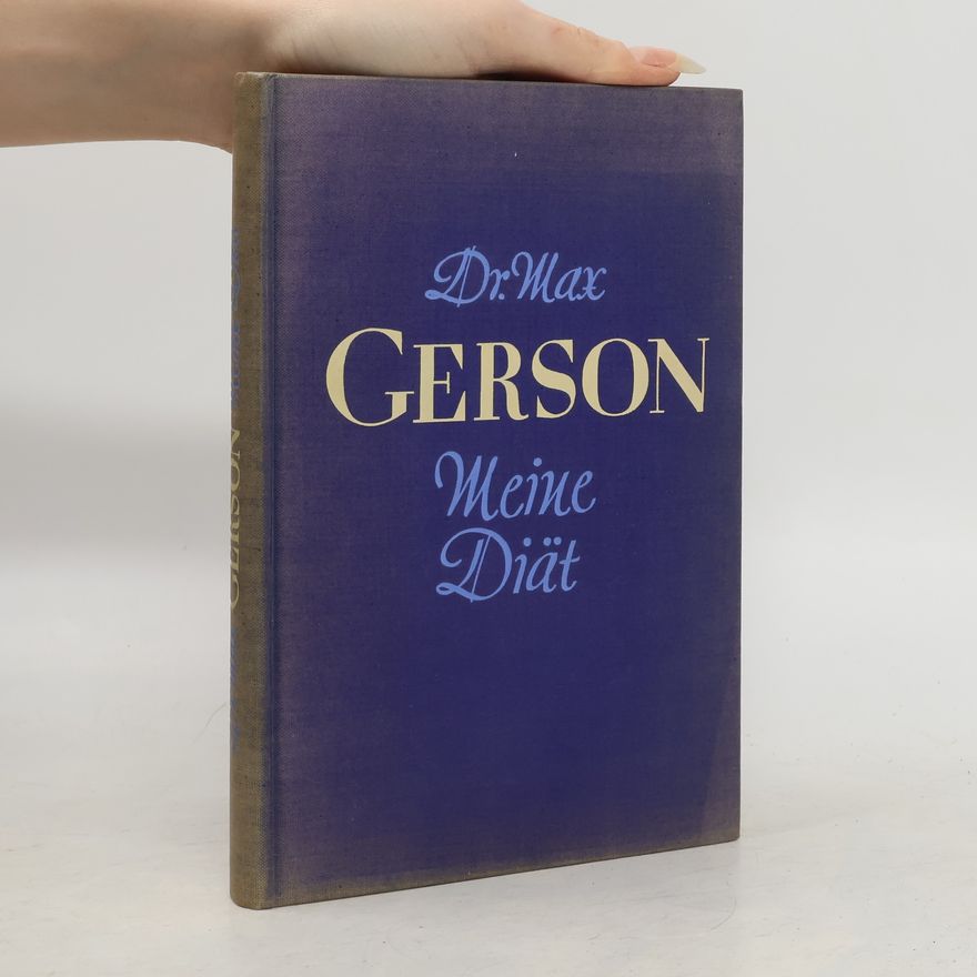 Max Gerson Meine Diät