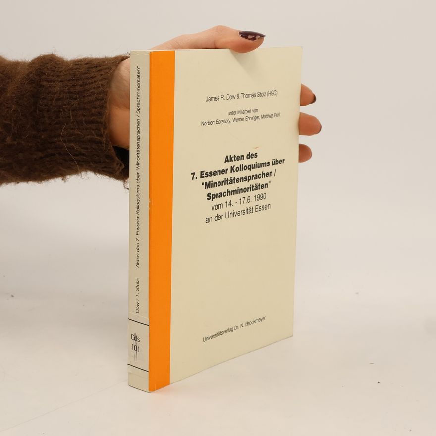 Werner Ehninger Bochum-Essener Beiträge zur Sprachwandelforschung - 7: Akten des 7. Essener Kolloquiums über "Minoritätensprachen/Sprachminoritäten"