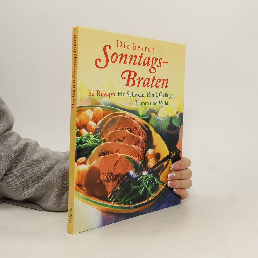 Autorenkollektiv Die besten Sonntags-Braten