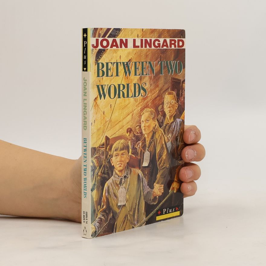Joan Lingard Plus: Between Two Worlds