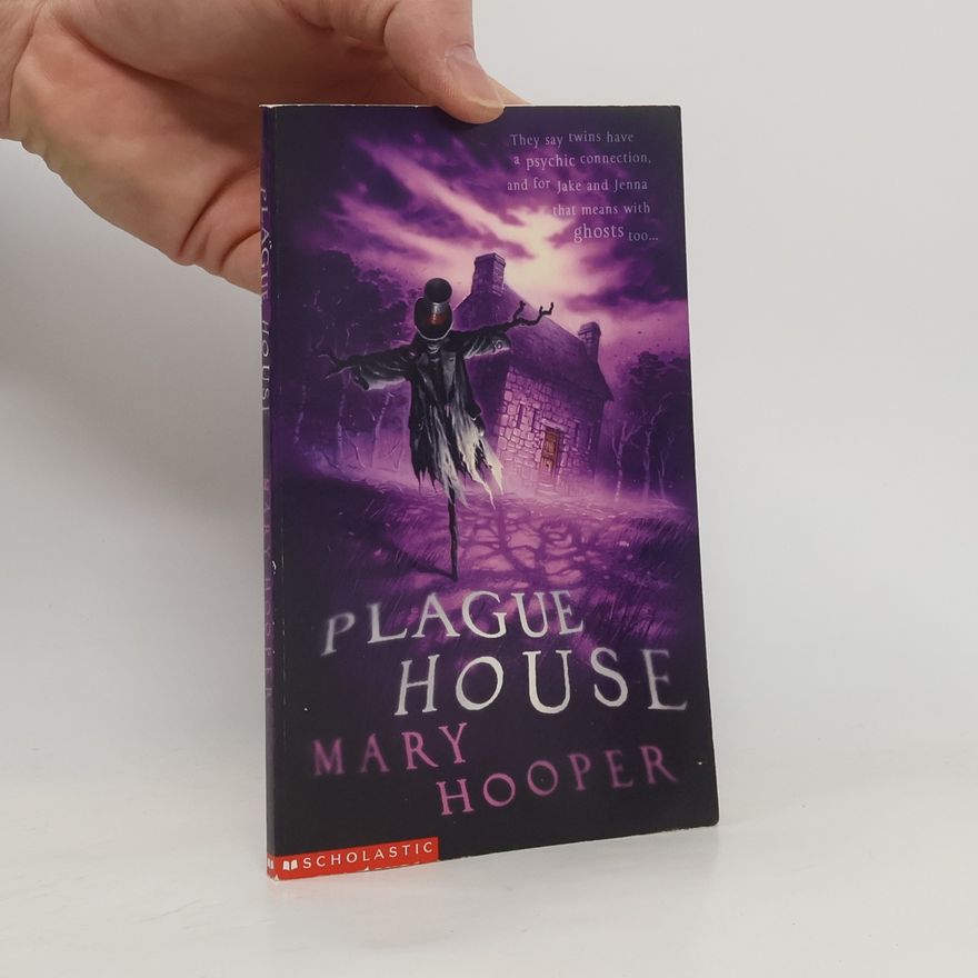 Mary Hooper The Plague House