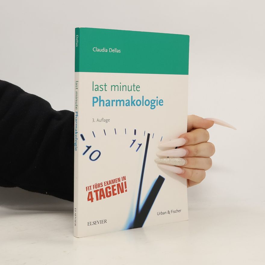 Claudia Dellas Last minute - Pharmakologie