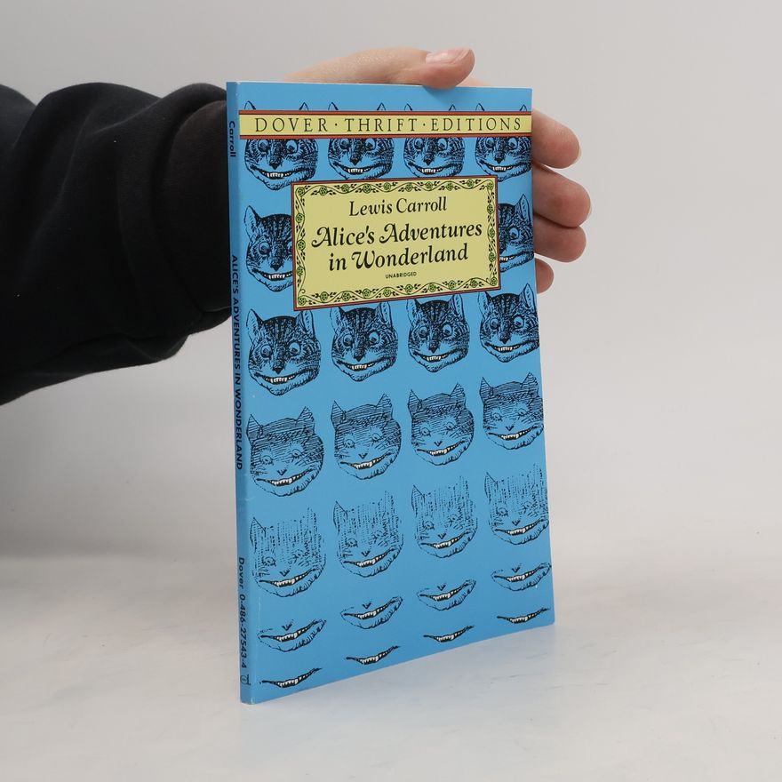 Lewis Carroll Alice's Adventures in Wonderland