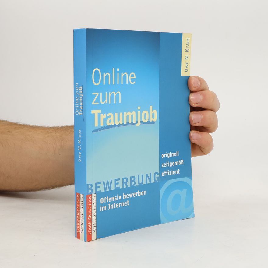 Uwe M. Kraus Online zum Traumjob