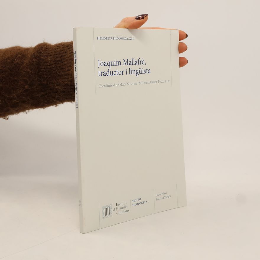 Miquel Àngel Pradilla Joaquim Mallafrè, traductor i lingüista