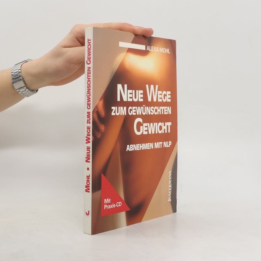 Autorenkollektiv Neue Wege zum gewünschten Gewicht