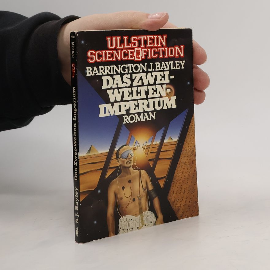 Barrington J. Bayley Das Zwei-Welten-Imperium