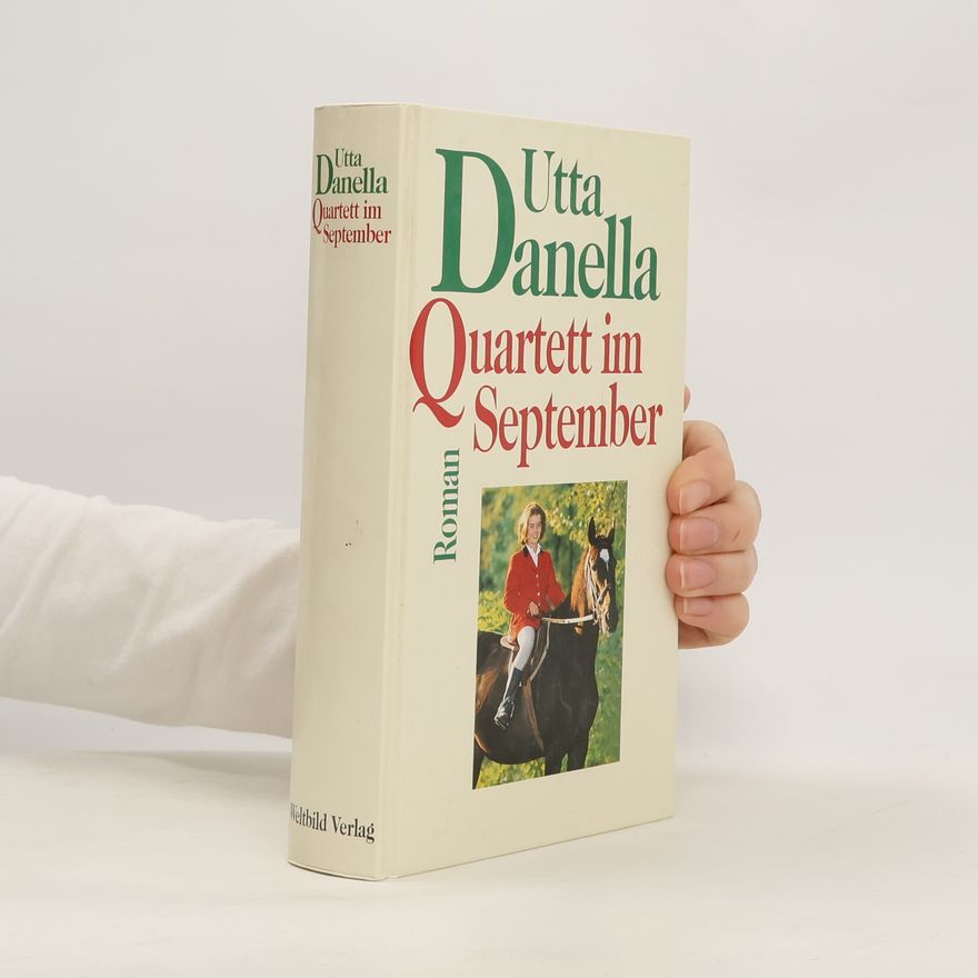 Utta Danella Quartett im September