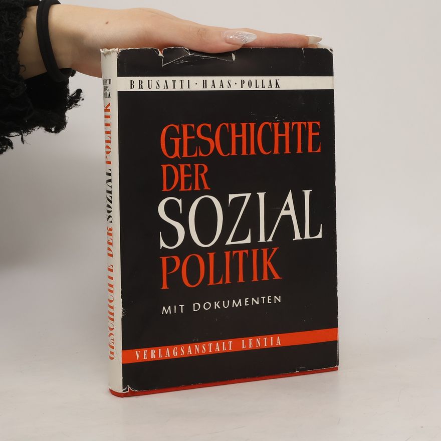 Alois Brusatti Geschichte der Sozial Politik