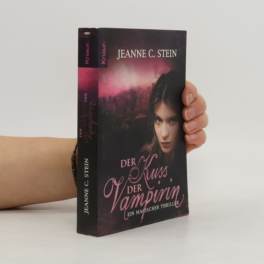 Jeanne C. Stein Der Kuss der Vampirin