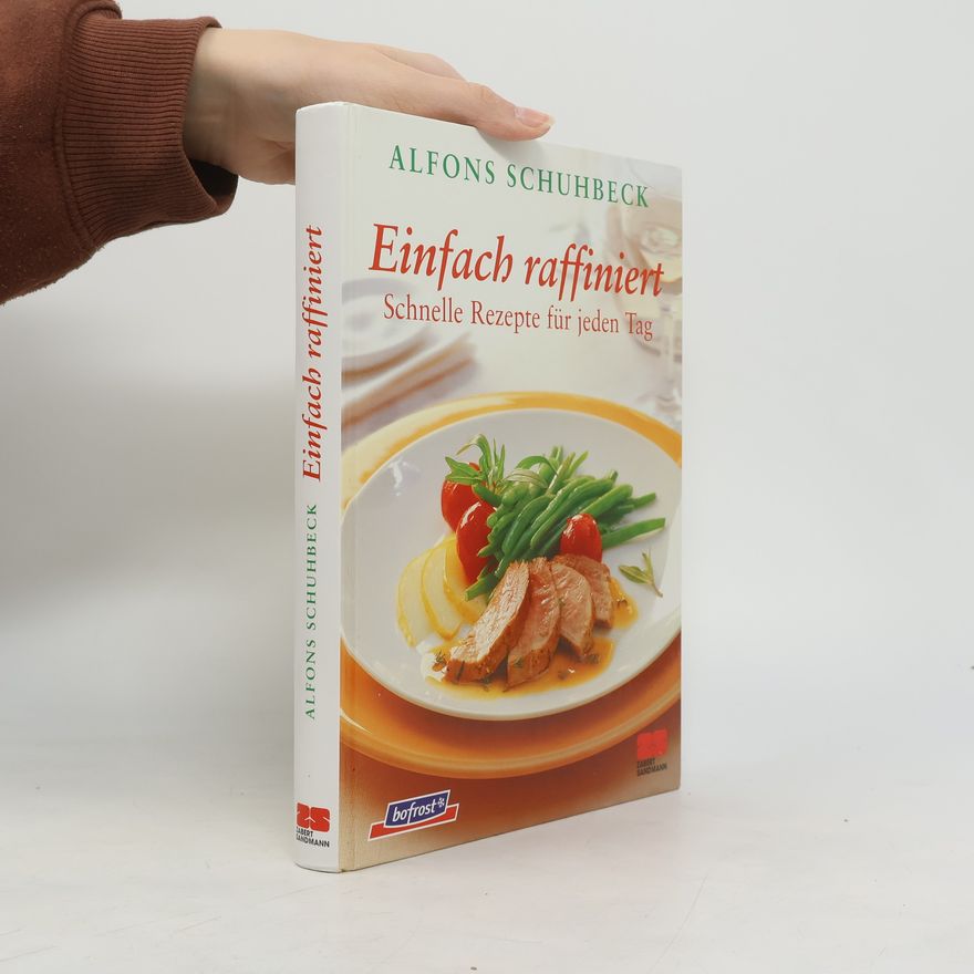 Alfons Schuhbeck Einfach raffiniert