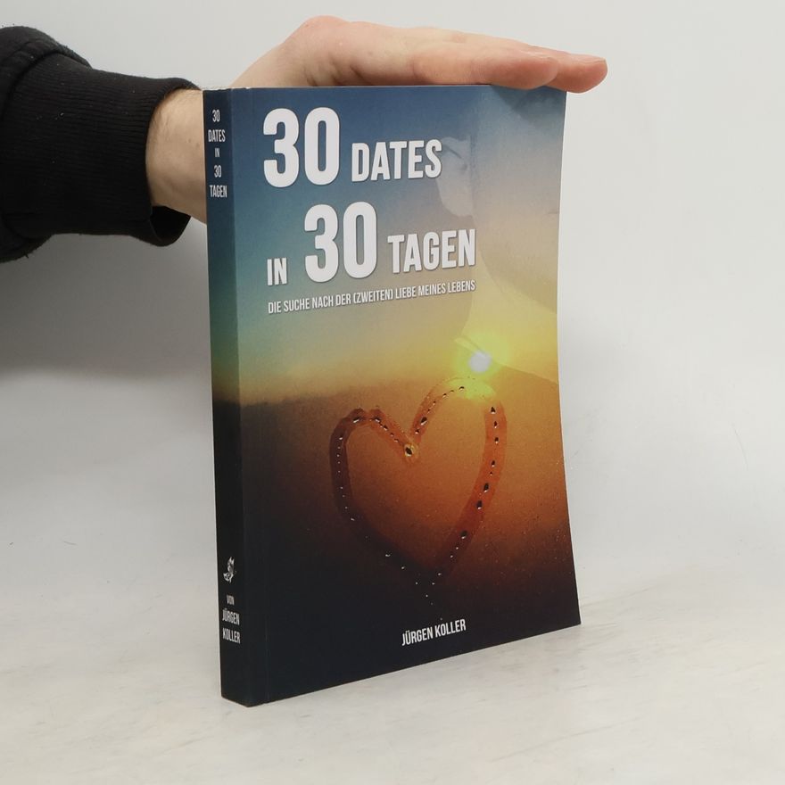 Jürgen Koller 30 Dates in 30 Tagen