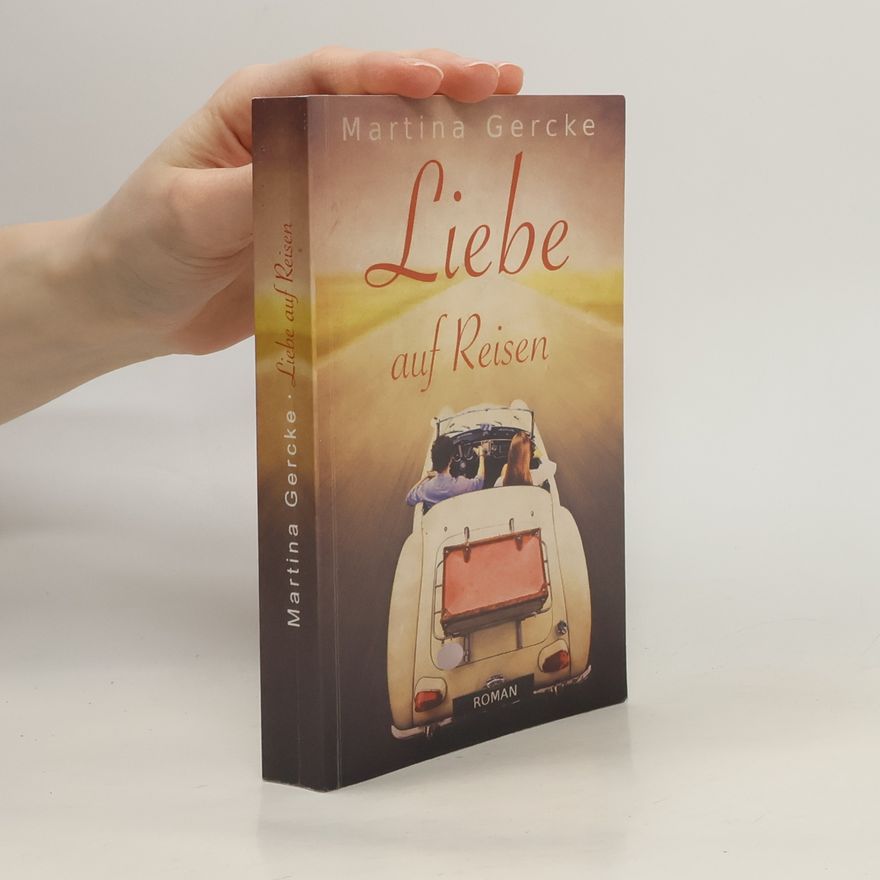 Martina Gercke Liebe auf Reisen