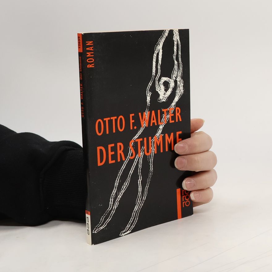 Otto F. Walter Der Stumme