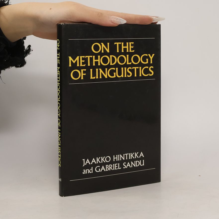 Gabriel Sandu On the Methodology of Linguistics